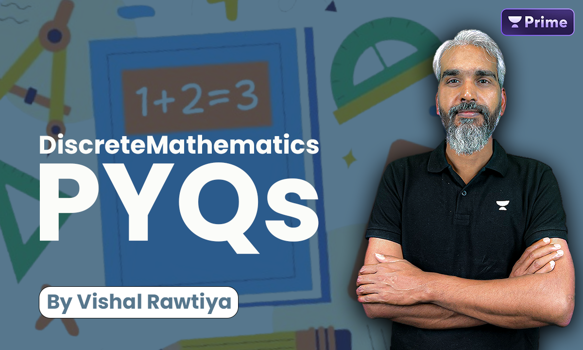 Discrete Mathematics (PYQs)