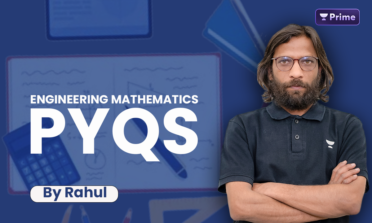 Engineering Mathematics (PYQs)