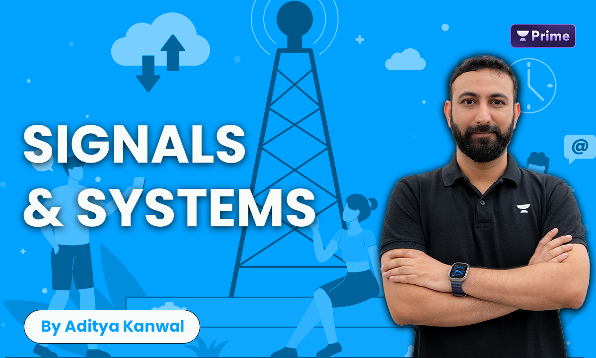 GATE EE, EC Signals & Systems