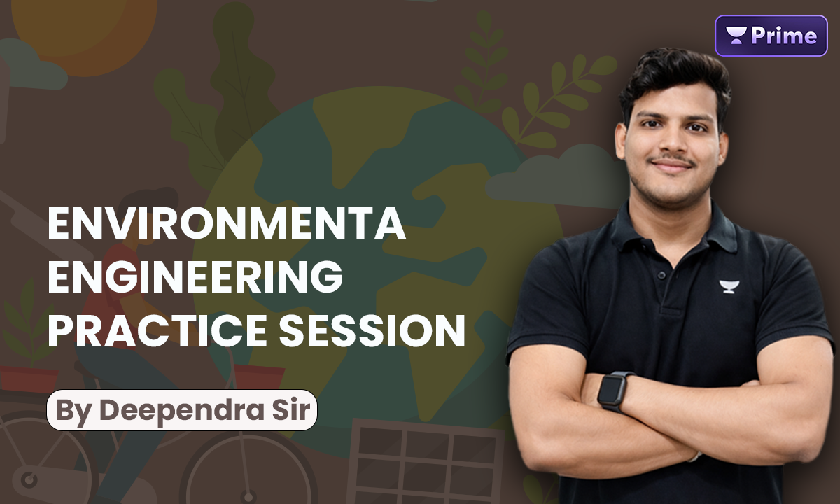 Environmental Engineering (Practice Session)
