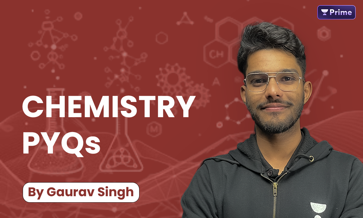 Chemistry PYQs