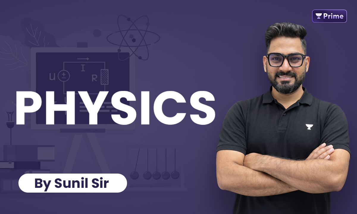 Class 11 Complete Physics