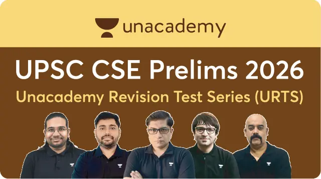 UPSC CSE - GS - Unacademy Revision Test Series (URTS) for UPSC CSE ...