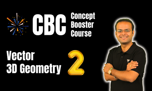 CBC-Vectors and 3D Geometry - 2