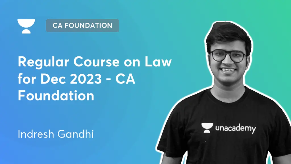 CA Foundation - Regular Course on Law for Dec 2023 - CA Foundation by ...