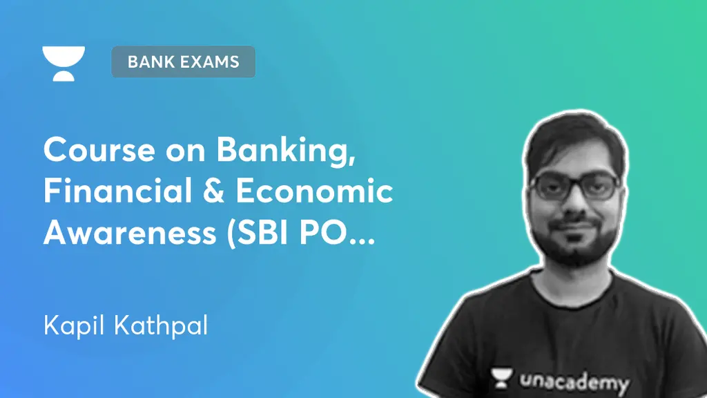Bank Exams - Course on Banking, Financial & Economic Awareness (SBI PO ...