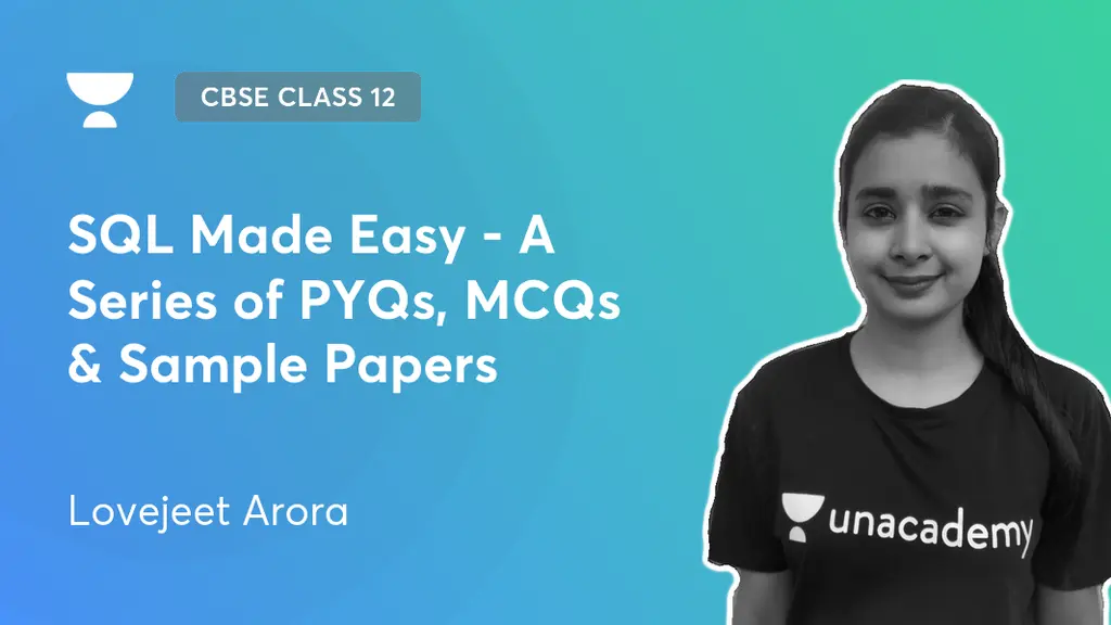 CBSE Class 12 - SQL Made Easy - A Series of PYQs, MCQs & Sample Papers ...