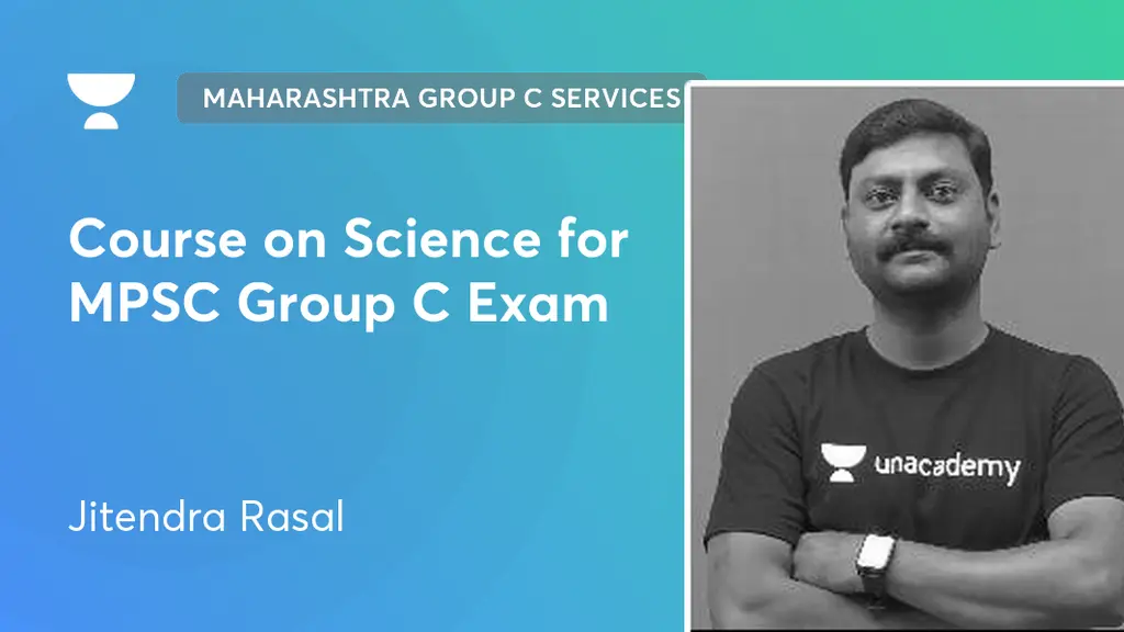 Maharashtra Group C Services Course on Science for MPSC Group C Exam