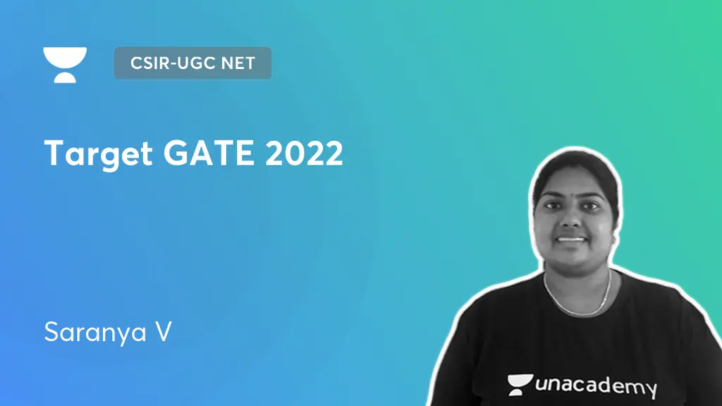 CSIR-UGC NET - Target GATE 2022 by Unacademy