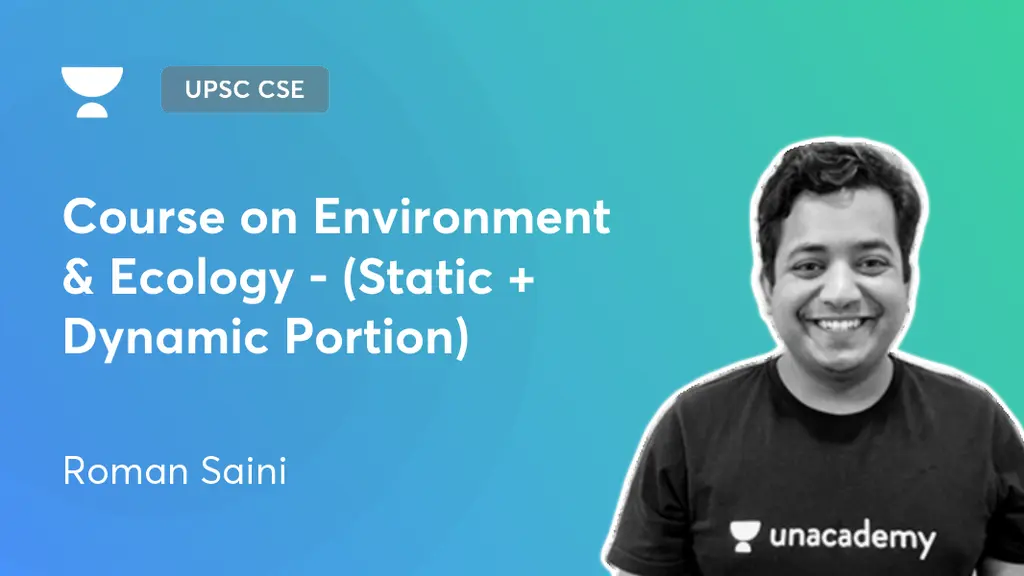 UPSC CSE - GS - Course on Environment & Ecology - (Static + Dynamic ...