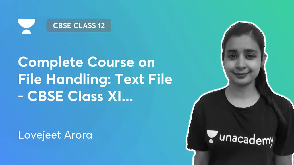 CBSE Class 12 - Complete Course on File Handling: Text File - CBSE ...
