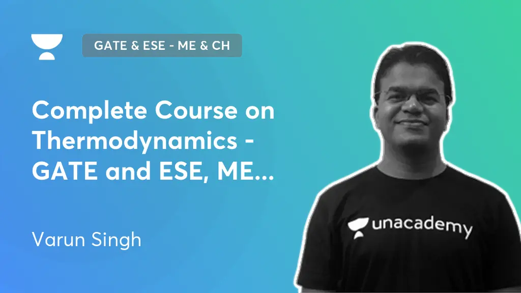 GATE & ESE - ME & CH - Complete Course on Thermodynamics - GATE and ESE ...
