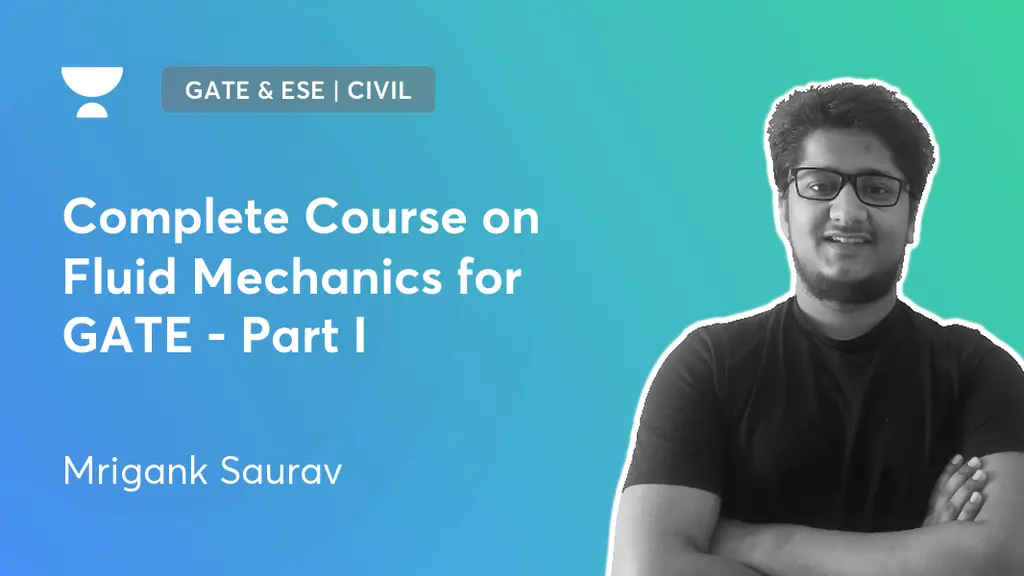 GATE & ESE - Civil - Complete Course on Fluid Mechanics for GATE - Part ...