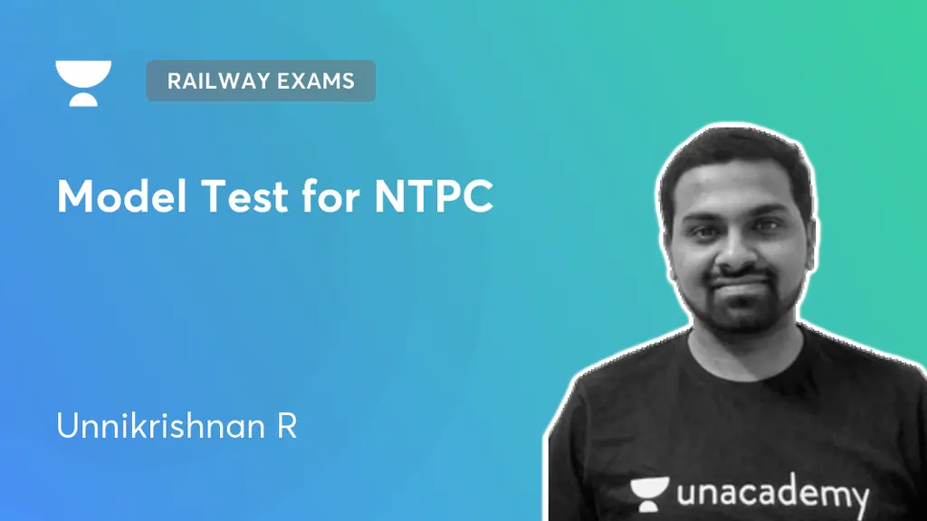Dormant - Railway Exams - Model Test for NTPC by Unacademy
