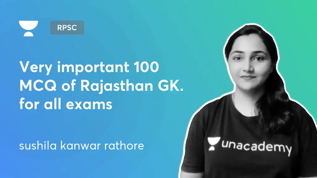 Rajasthan State Exams - Very important 100 MCQ of Rajasthan GK. for all ...