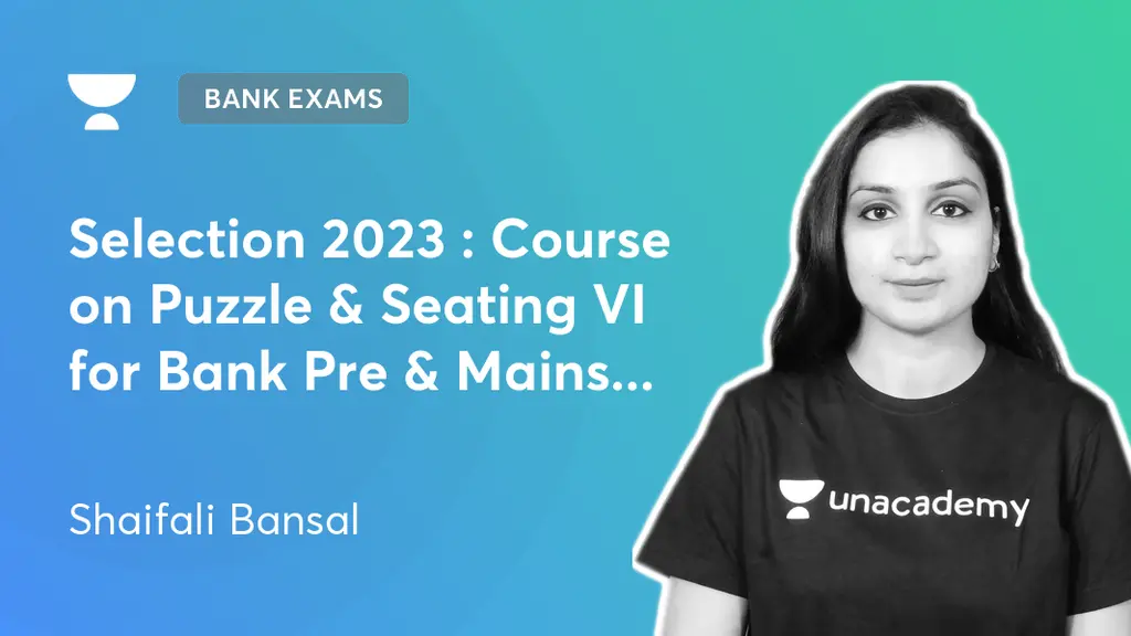 Bank Exams - Selection 2023 : Course on Puzzle & Seating VI for Bank ...