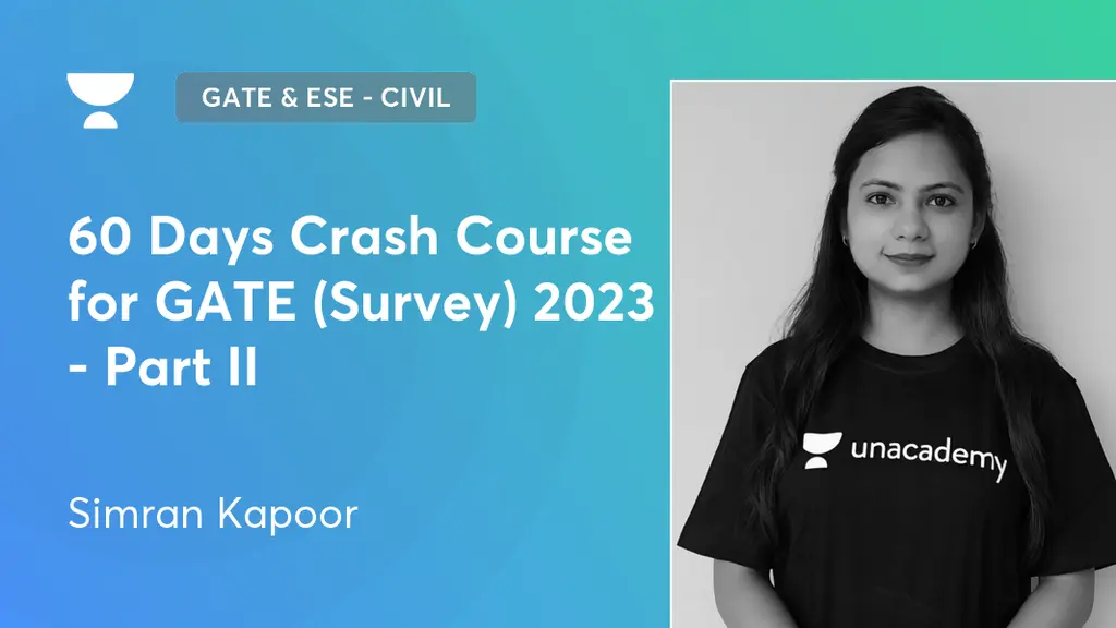 GATE & ESE Civil 60 Days Crash Course for GATE (Survey) 2023 Part