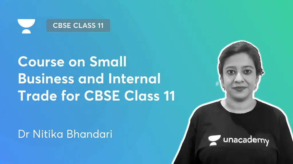 CBSE Class 11 - Course on Small Business and Internal Trade for CBSE ...