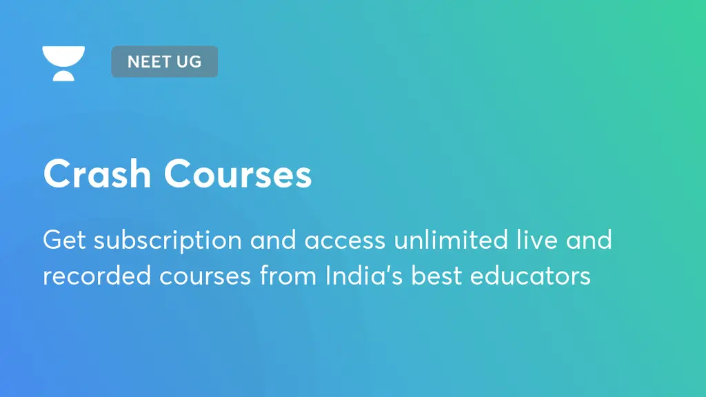Prepare for Crash Courses from India’s best Educators.