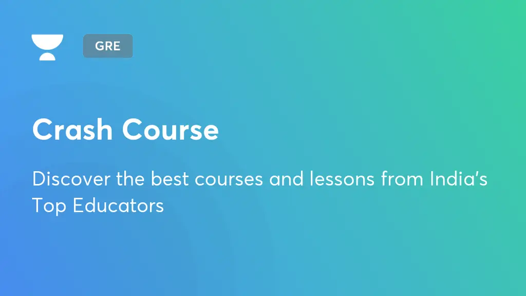 Crash Course | Dormant | Unacademy
