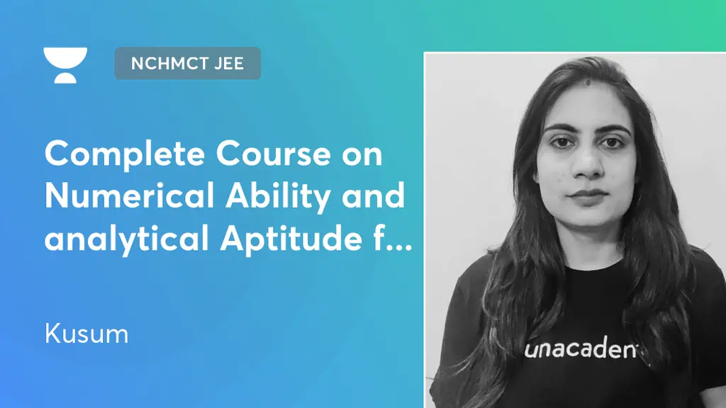 NCHMCT JEE Complete Course on Numerical Ability and analytical