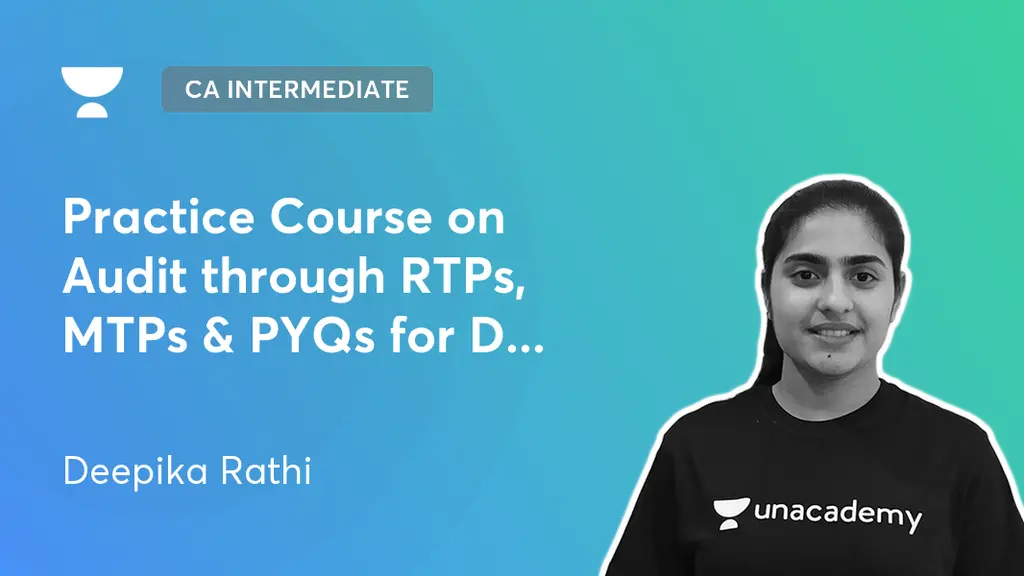 CA Intermediate - Practice Course on Audit through RTPs, MTPs & PYQs ...