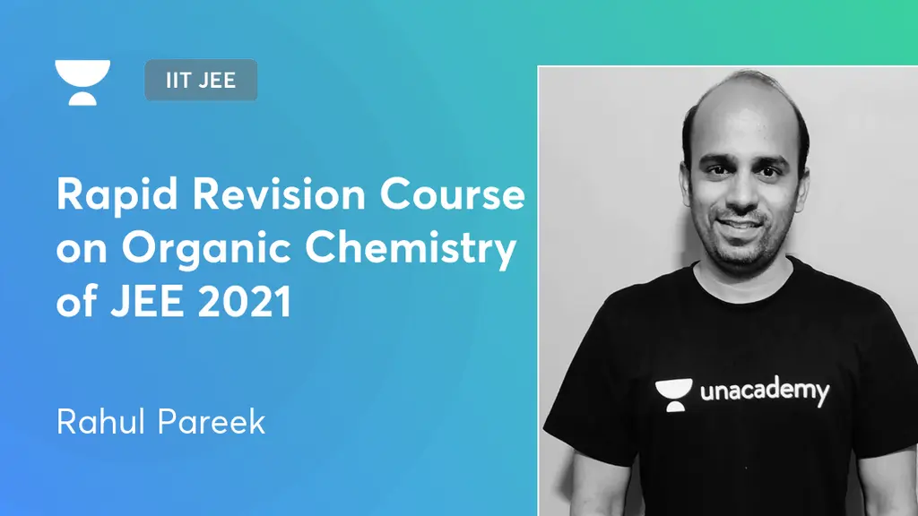 IIT JEE - Rapid Revision Course on Organic Chemistry of JEE 2021 by ...