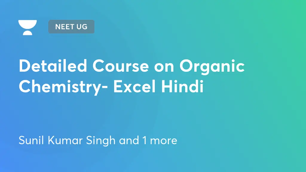 ORGANIC CHEMISTRY NOTES PDF FREE DOWNLOAD FOR NEET IN HINDI Technical ...