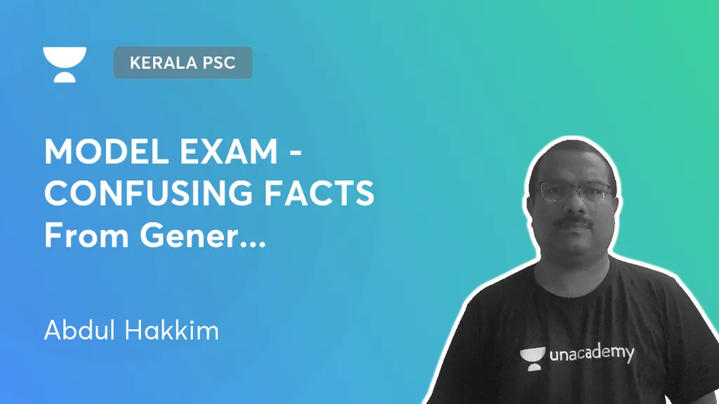Kerala PSC - MODEL EXAM - CONFUSING FACTS From General Knowledge by ...