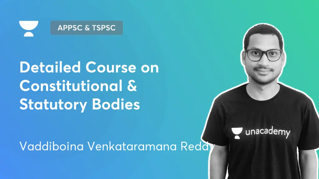 APPSC and TSPSC Live Detailed Course on Constitutional & Statutory