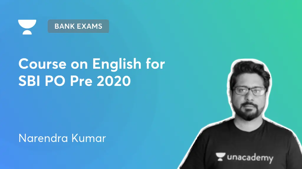 Bank Exams - Course on English for SBI PO Pre 2020 by Unacademy