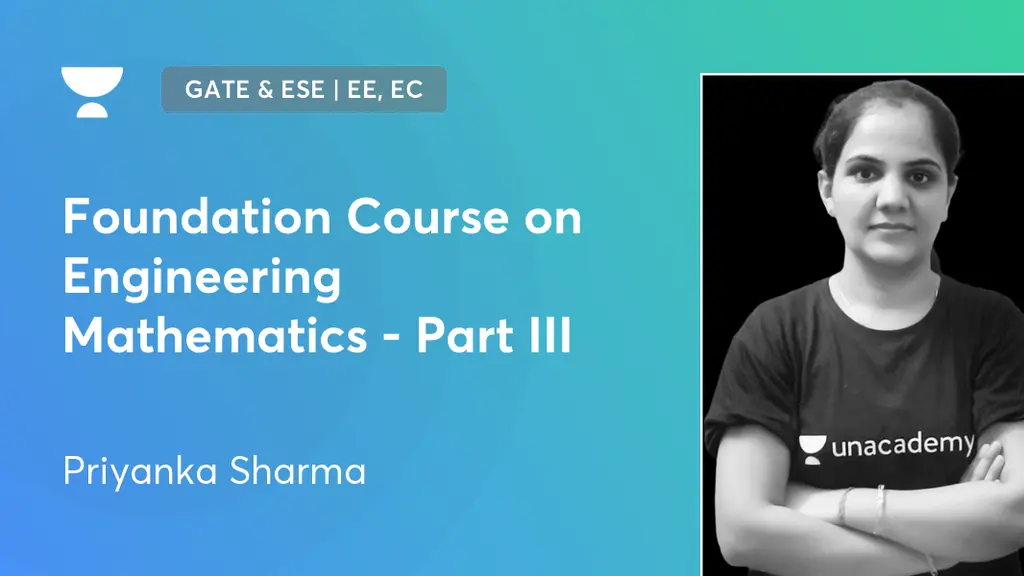 GATE & ESE - EE, EC - Foundation Course on Engineering Mathematics ...