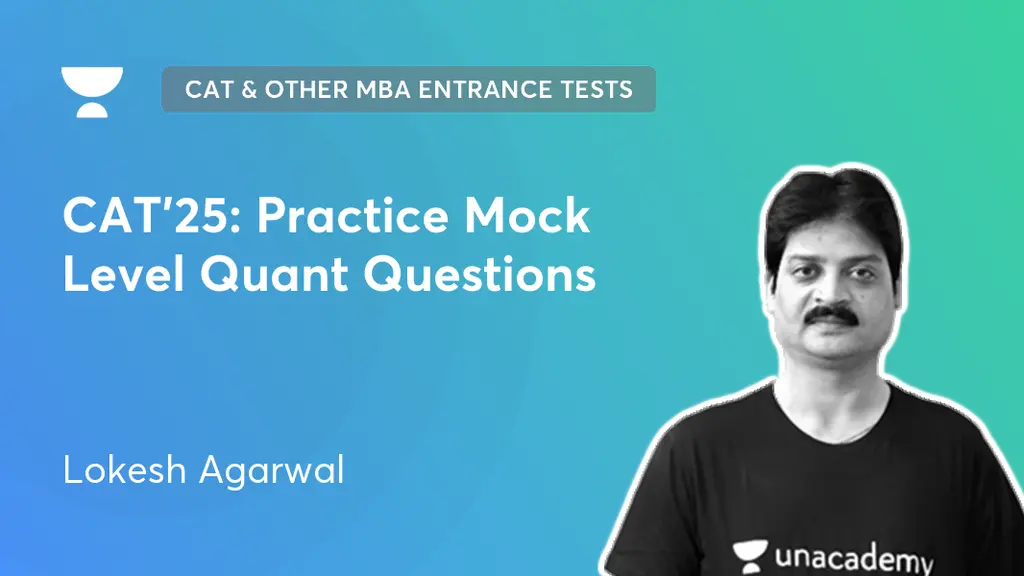 CAT & Other MBA Entrance Tests - CAT’25: Advanced Quant Practice for 99 ...