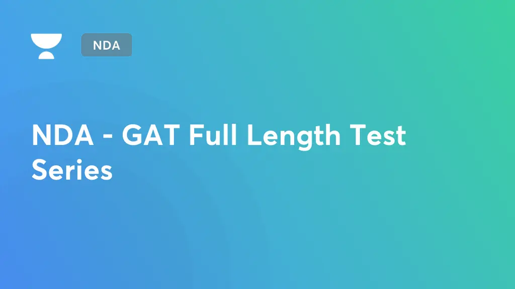 NDA NDA GAT Full Length Test Series by Unacademy