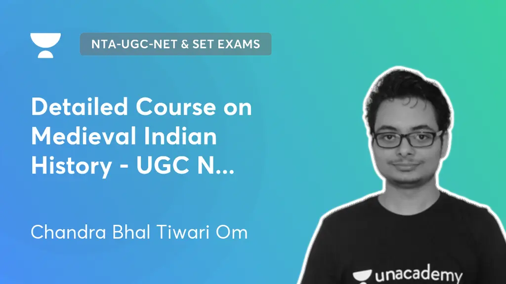& SET Exams Detailed Course on Medieval Indian History