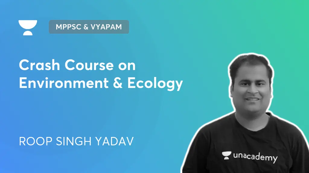 Madhya Pradesh State Exams - Crash Course on Environment & Ecology by ...