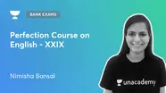 Bank Exams Perfection Course On English XXIX By Unacademy