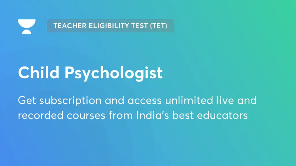 Child Psychologist Teaching Superpack Unacademy