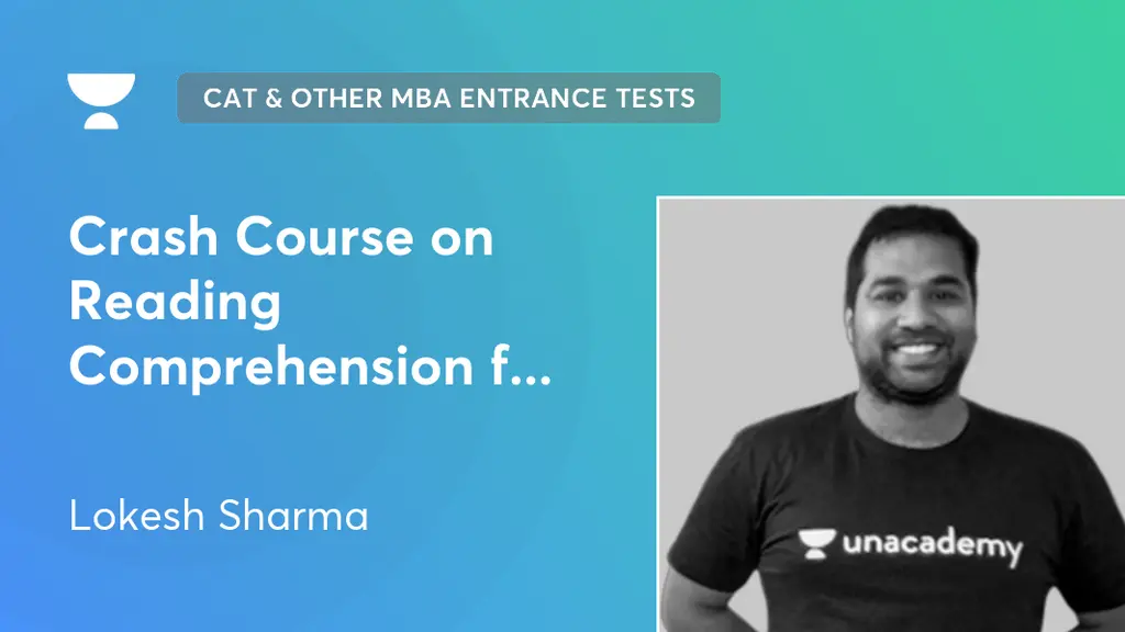 CAT & Other MBA Entrance Tests - Crash Course on Reading Comprehension ...