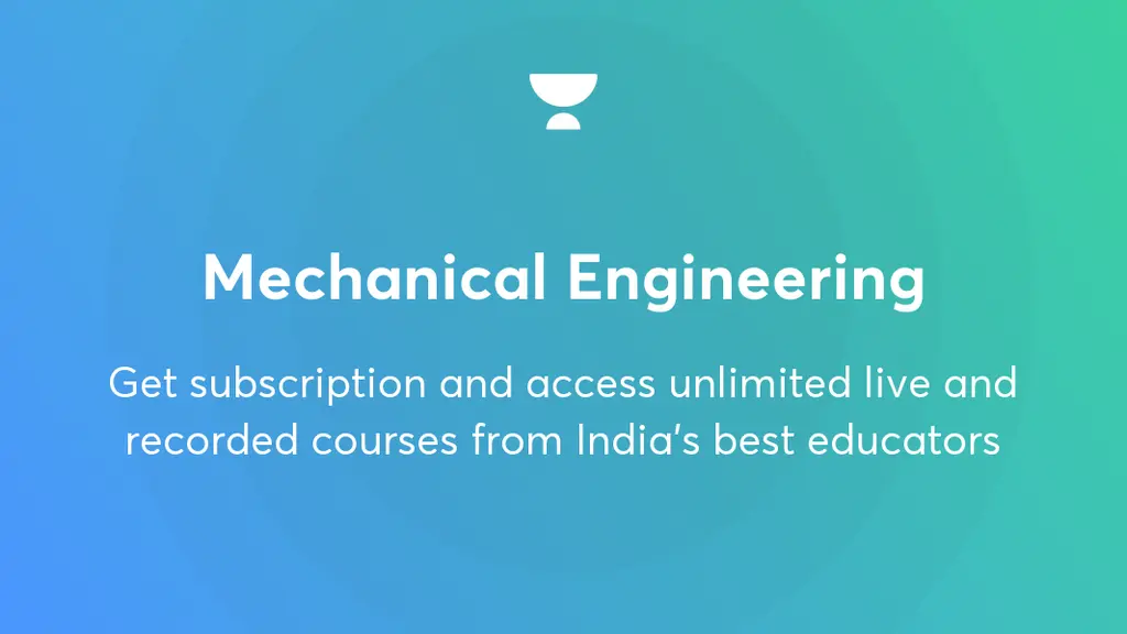 Test Series Mechanical Engineering Unacademy