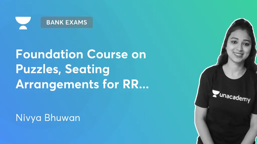 Bank Exams Foundation Course on Puzzles, Seating Arrangements for RRB
