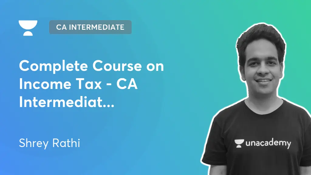 CA Intermediate - Complete Course on Income Tax - CA Intermediate ...