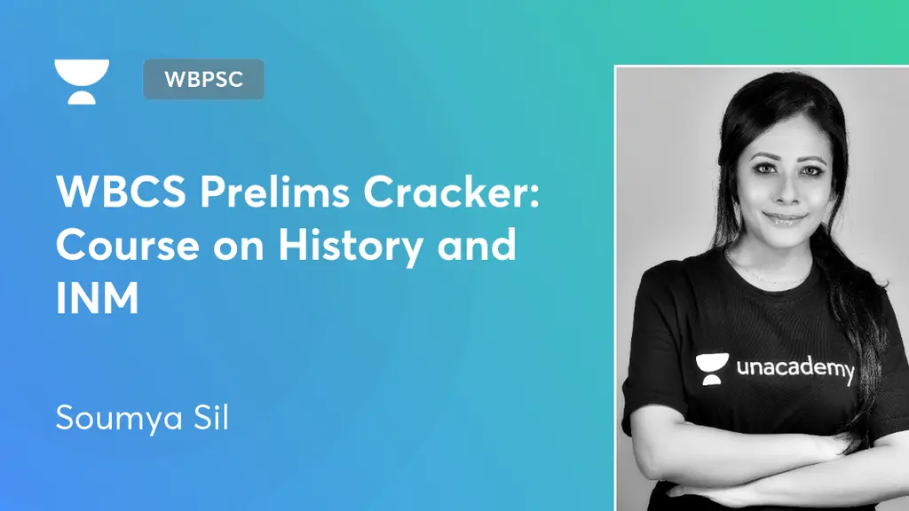 West Bengal State Exams WBCS Prelims Cracker: Course on History and