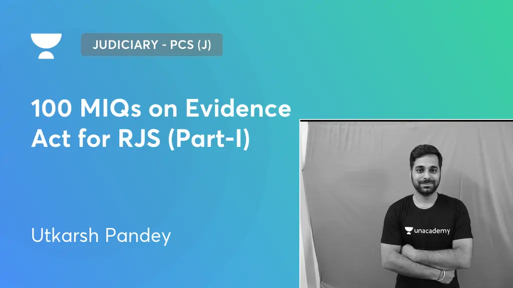 Judiciary - PCS (J) - 100 MIQs on Evidence Act for RJS (Part-I) by ...
