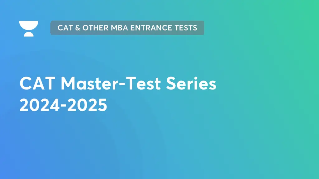CAT & Other MBA Entrance Tests - CAT Master-Test Series 2024-2025 by ...