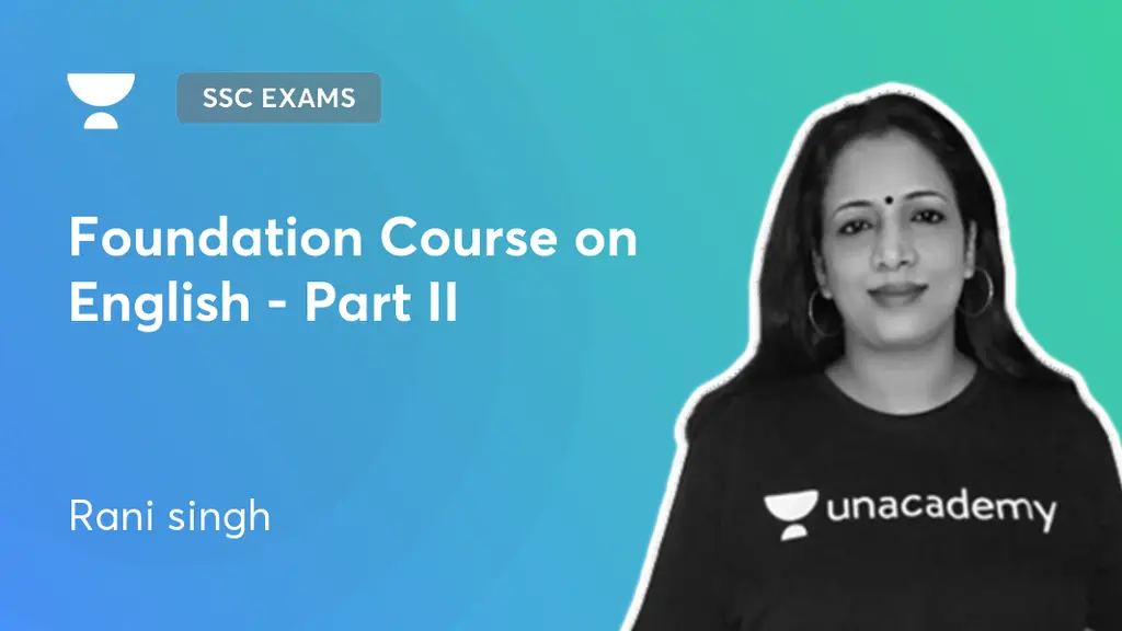 Foundation Course on English Part II Unacademy