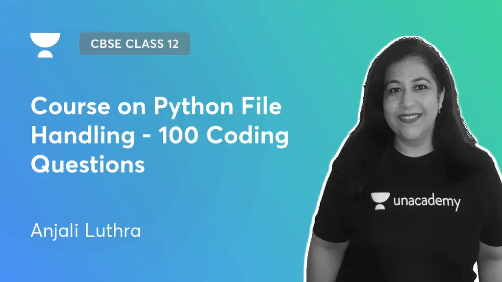 CBSE Class 12 - Course on Python File Handling - 100 Coding Questions ...