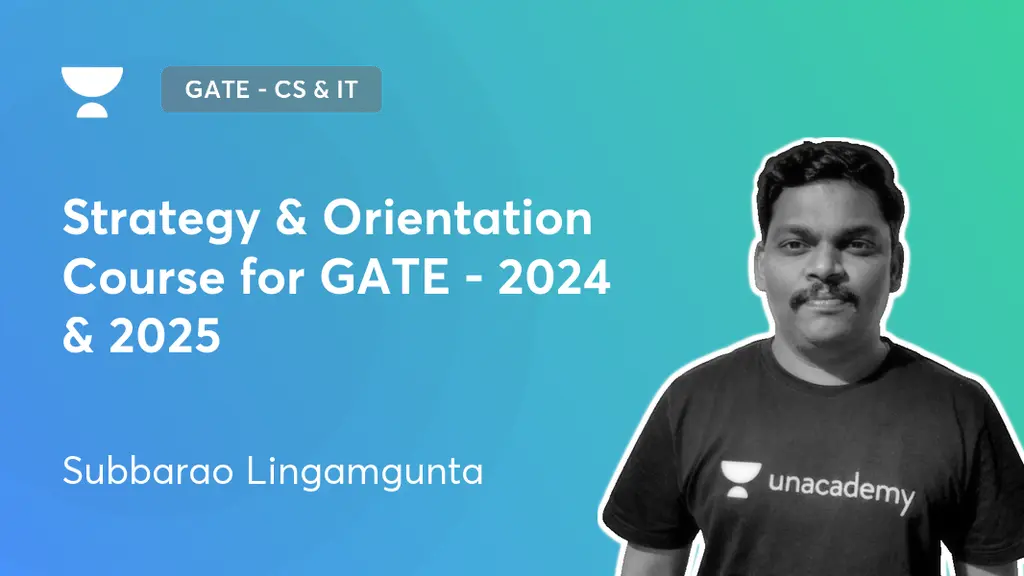 GATE - CSIT, DSAI & Interview Preparation - Strategy & Orientation ...