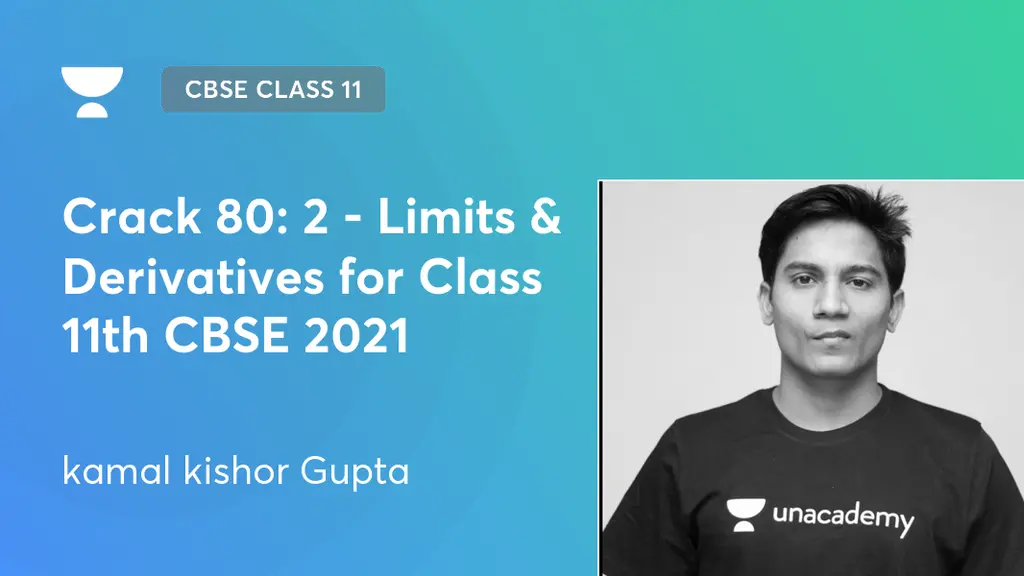 CBSE Class 11 - Crack 80: 2 - Limits & Derivatives for Class 11th CBSE ...