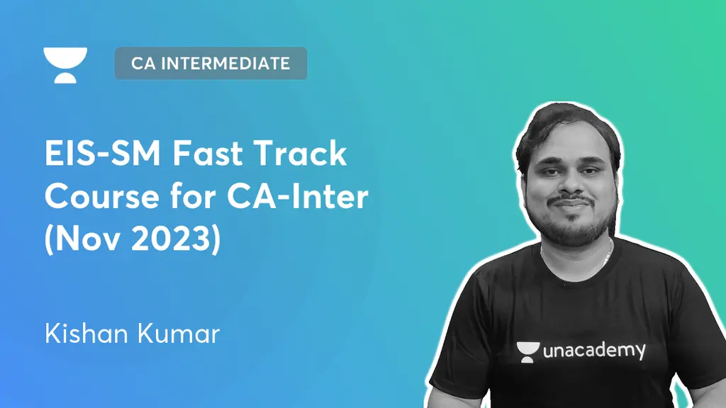 CA Intermediate - EIS-SM Fast Track Course for CA-Inter (Nov 2023) by ...